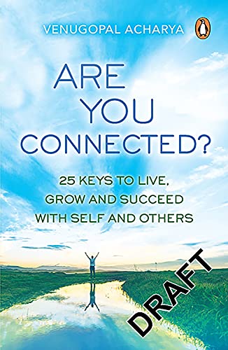 014344123X.01.LZZZZZZZ.jpg Are You Connected? 25 Keys to Live, Grow and Succeed with Self and Others (Paperback)