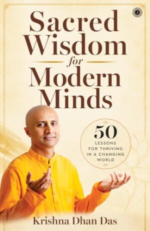 Sacred Wisdom for Modern Minds