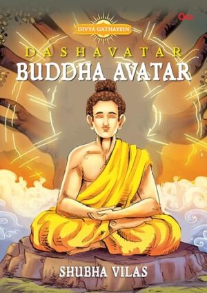 Buddha Avatar: Dashavatar Divya Gathayein