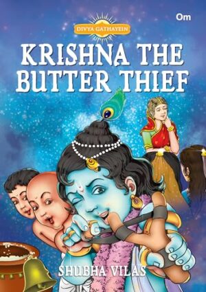 Krishna The Butter Thief – Divya   Gathayein
