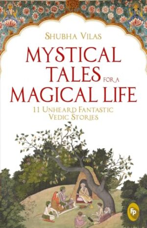 Mystical Tales For A Magical Life   (Paperback)