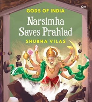 Gods of India : Narsimha Saves Prahlad