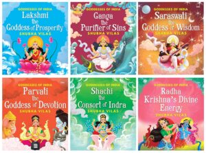 Goddesses of India – Set of 6 books (Ganga, Lakshmi, Parvati, Radha, Saraswati and Shachi)