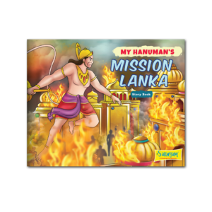 My Hanuman's Mission Lanka, Story Book   for Kids- English