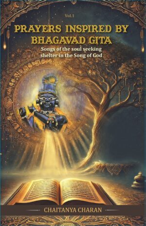 PRAYERS INSPIRED BY BHAGAVAD GITA