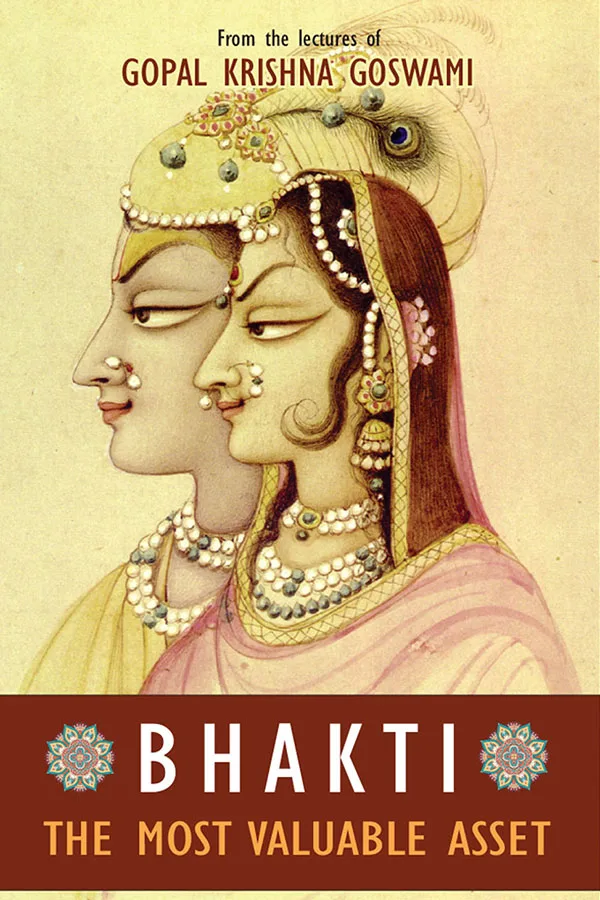 bhakti-the-most-valuable-asset-english-front-cover.webp Bhakti: The Most Valuable Asset (English)