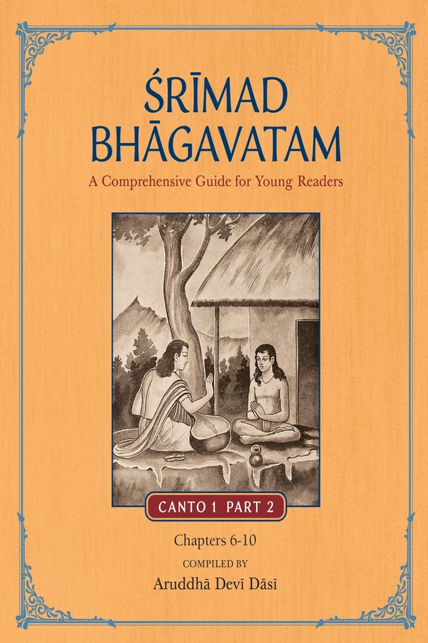 canto-1-part-2-front-page.webp Srimad Bhagavatam – A Comprehensive Guide for Young Readers | Canto 1 Part 2
