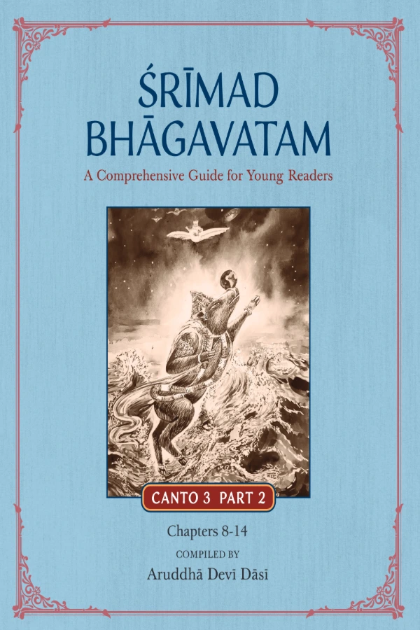 canto-3-part-2-front-cover-1.webp Srimad Bhagavatam – A Comprehensive Guide for Young Readers | Canto 3 Part 2