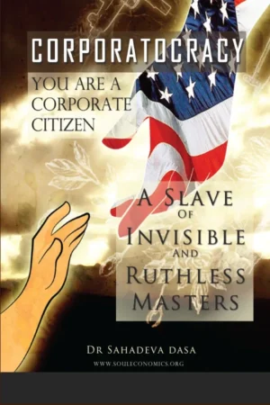 Corporatocracy: You Are a Corporate Citizen (English)