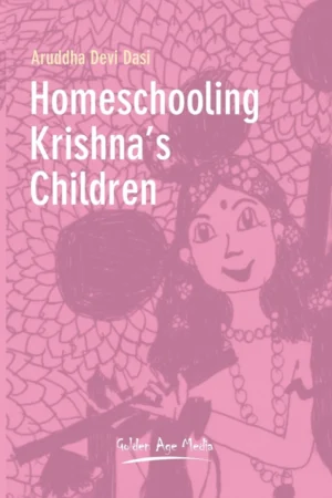 Homeschooling Krishna's Children (English)