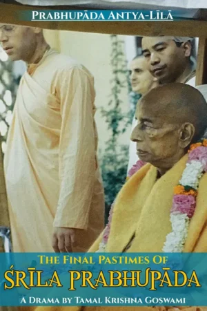 Prabhupada Antya lila (English)