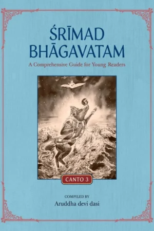 Srimad Bhagavatam Canto 3 (Guide For   Children) (English)