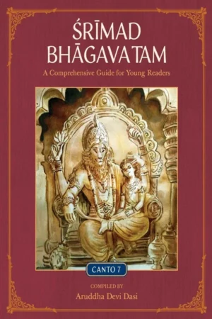 Srimad Bhagavatam Canto 7 (Guide For   Children) (English)