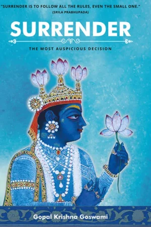 Surrender: The Most Auspicious Decision   (English)