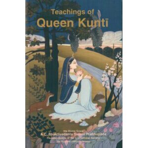 Teachings of Queen Kunti